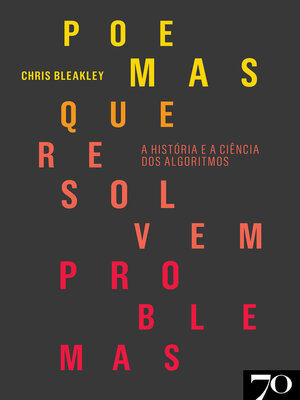 cover image of Poemas que Resolvem Problemas--A História e a Ciência dos Algoritmos